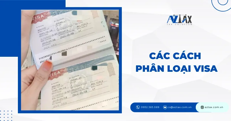 Các cách Phân loại visa theo mục đích nhập cảnh tại Việt Nam