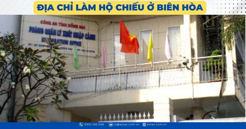 Địa chỉ làm hộ chiếu ở Biên Hòa