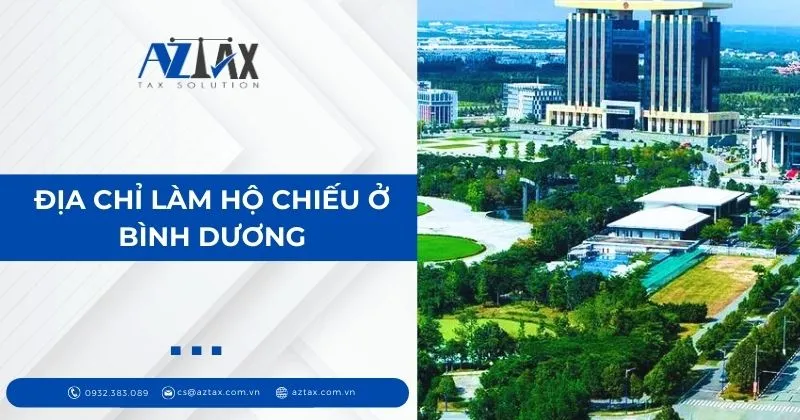 Địa chỉ làm hộ chiếu ở Bình Dương