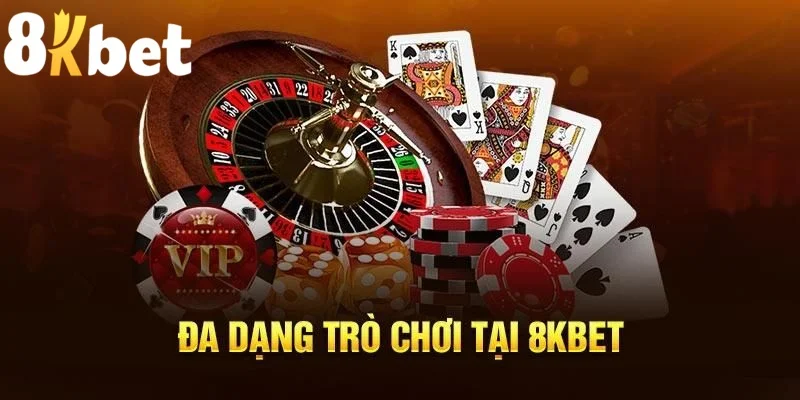 Game 8kbet - Nền Tảng Giải Trí Đỉnh Cao Bạn Không Nên Bỏ Lỡ