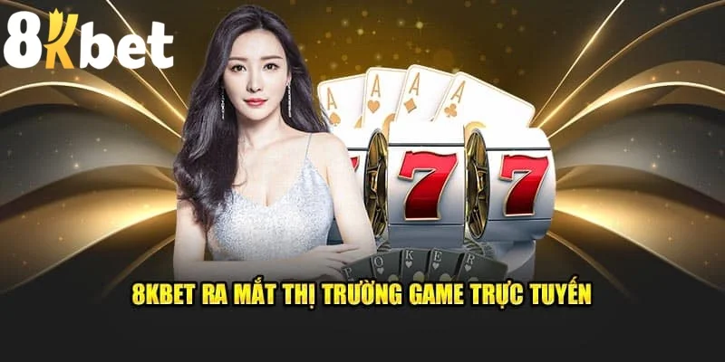 Game 8kbet - Điểm đến lý tưởng cho những tín đồ cá cược