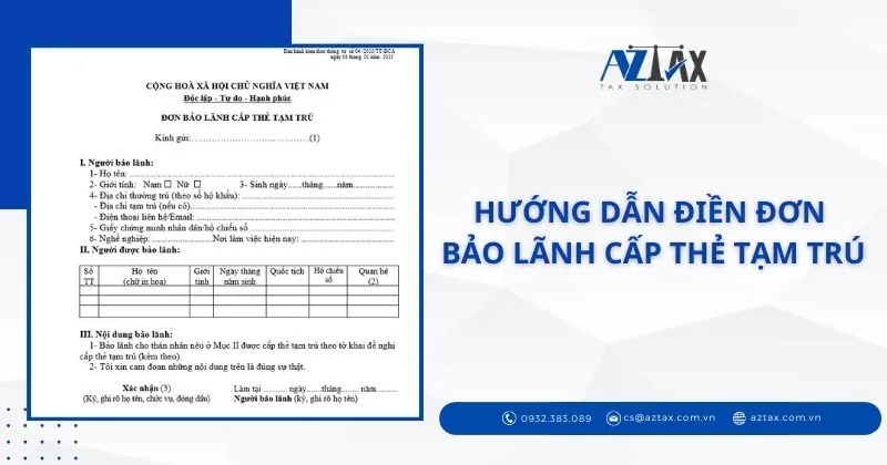 Hướng dẫn điền đơn bảo lãnh cấp thẻ tạm trú